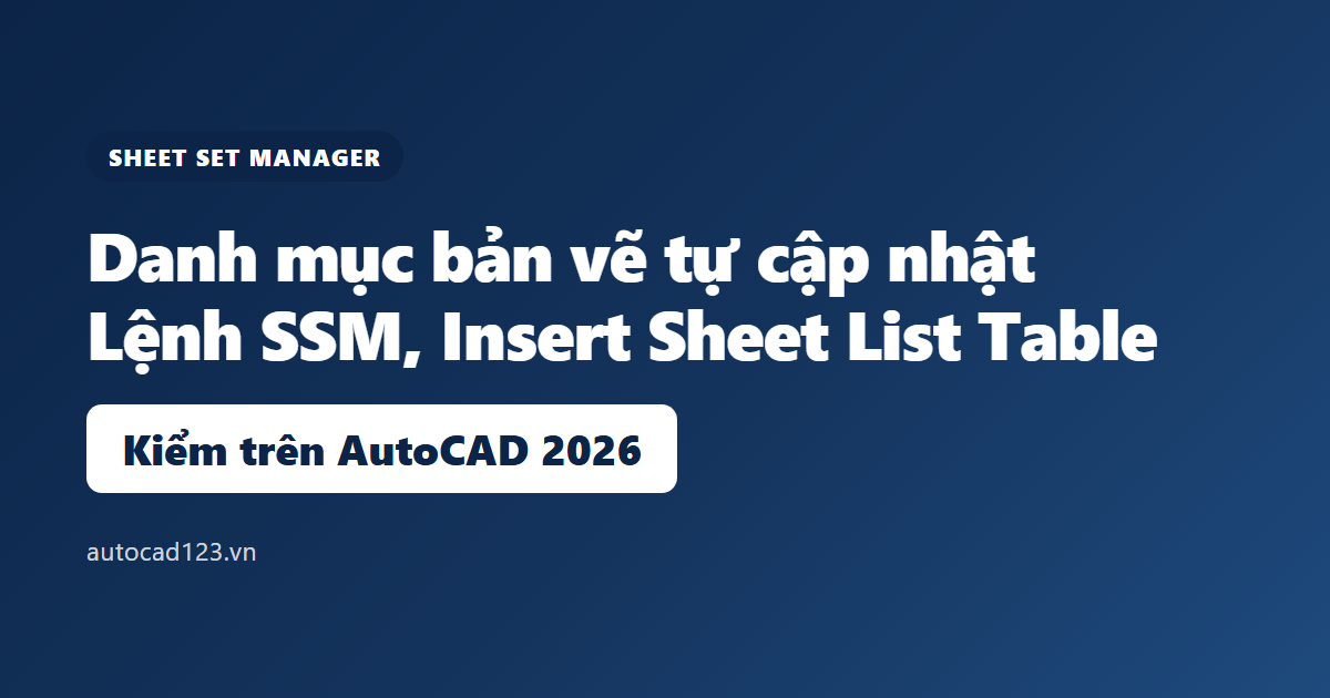 Cách tạo danh mục trên Sheet Set Manager trong AutoCAD 2026