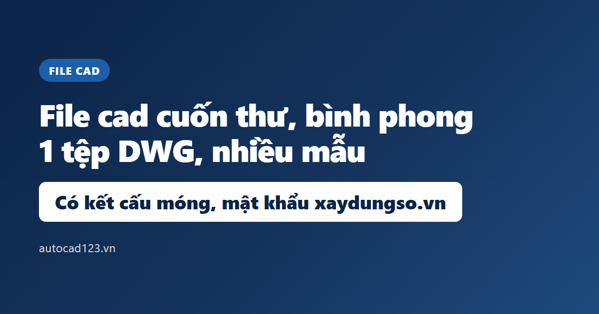 File cad cuốn thư bình phong: tải miễn phí link Google Drive