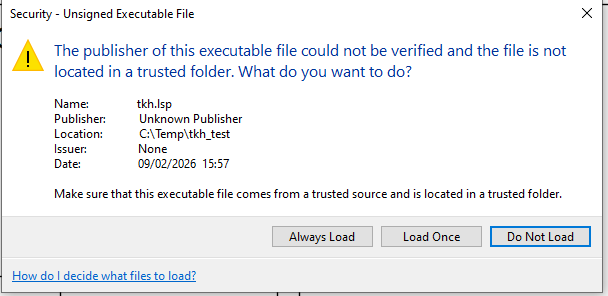 Hộp thoại Security Unsigned Executable File của AutoCAD 2026 khi nạp lisp chưa ký