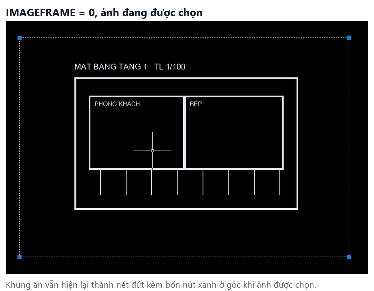 Ảnh raster đang được chọn trên AutoCAD 2026 trong khi IMAGEFRAME bằng 0